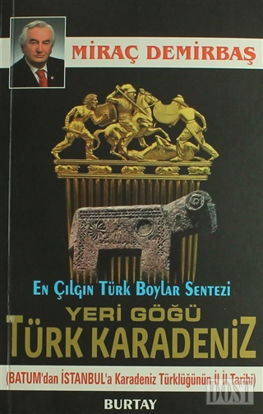 Yeri Göğü Türk Karadeniz